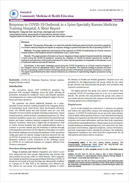 Journal of Community Medicine & Health Education 2021 3ȣ  ش  
Response to COVID-19 Outbreak in a Spine-Specialty Korean Medicine Training Hospital: A Short Report
 | ڻѹ溴ڻǷ